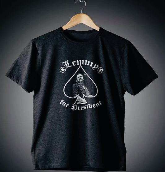 LEMMY FOR PRESIDENT - T SHIRT